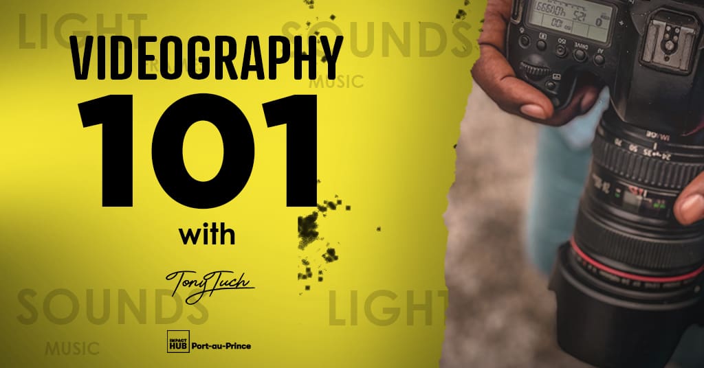 Videography 101